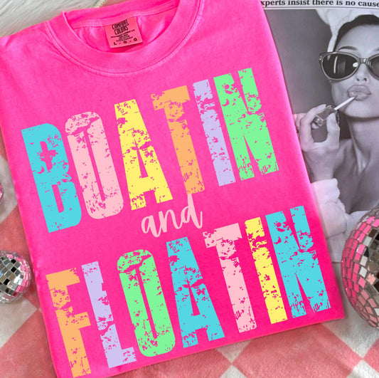 Boatin and floatin