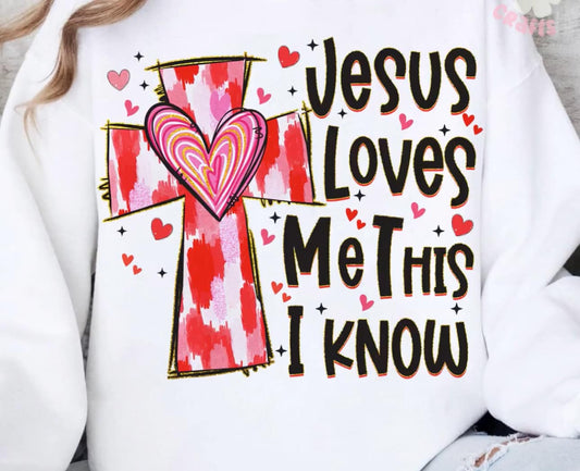 Jesus Loves me this I know