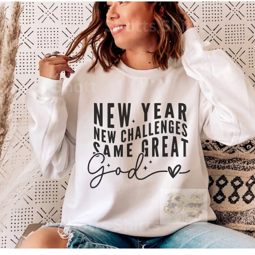 New Year New Challenges Same Great God